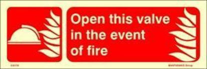 Εικόνα της Open This Valve in the Event of Fire 10x30