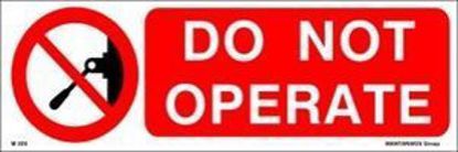 Εικόνα της Do not Operate 20x15