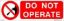 Picture of Do not Operate 20x15