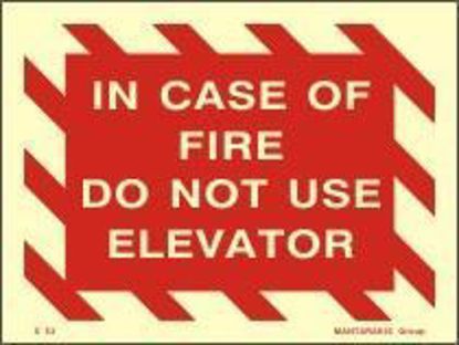 Εικόνα της In Case of Fire Do not Use Elevator 15x20