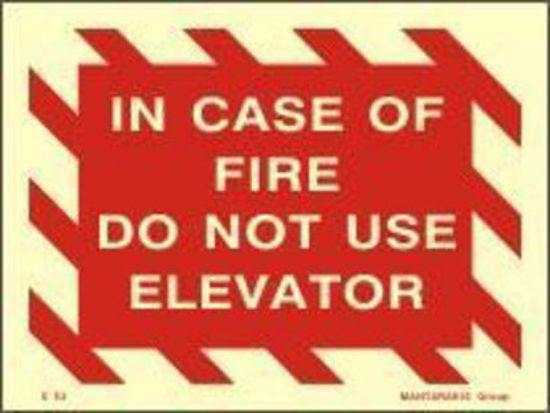 Εικόνα της In Case of Fire Do not Use Elevator 15x20