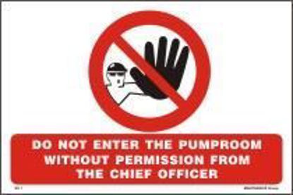 Picture of Do not enter the Pump Room without Permission 20x30
