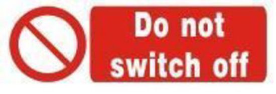Εικόνα της Do not Switch Off 10x25