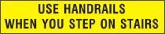 Εικόνα της Use Handrails when you Step on Stairs 5x20