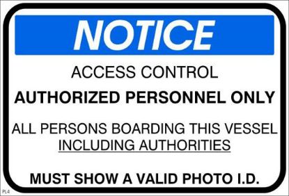 Εικόνα της Notice-Access Control Authorised Personnel Only 34x50