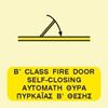 Εικόνα από B-CLASS SELF-CLOSING FIRE DOOR SIGN 15x15