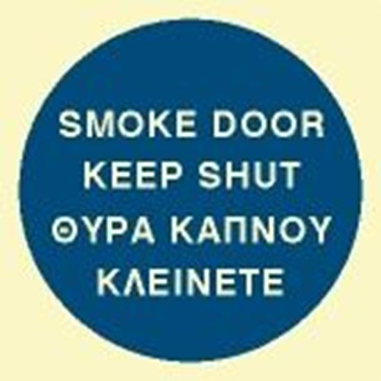 Picture of SMOKE DOOR KEEP SHUT 10X10 BLUE