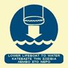 Picture of LOWER LIFEBOAT TO WATER SIGN 15X15
