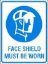 Picture of Helmet with Face Shield must be Worn 20x15