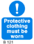 Picture of Protective Clothing must de worn 20x25