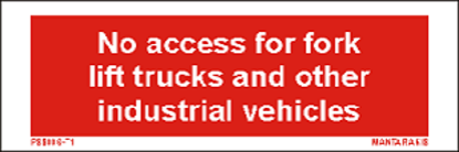 Εικόνα της Text no access for fork lift trucks 5 x 15