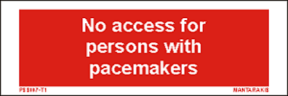 Picture of Text no access for persons with pacemakers 5 x 15