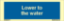 Picture of Text Lower to the water 5 x 15
