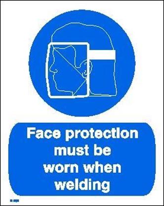 Εικόνα της FACE PROTECTION MUST BE WORN WHEN WELDING  20x25