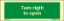 Picture of Text Turn Right to Open 5x15