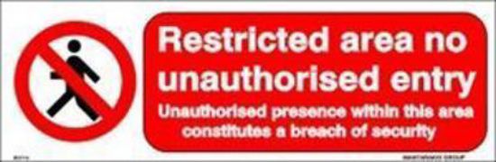 Picture of Restricted Area No Unauthorised Entry 10x30