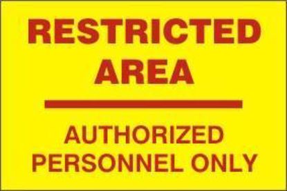 Picture of Restricted Area - Authorized Personnel Only 20x30